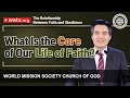 The Relationship Between Faith and Obedience | WMSCOG, Church of God, Ahnsahnghong, God the Mother