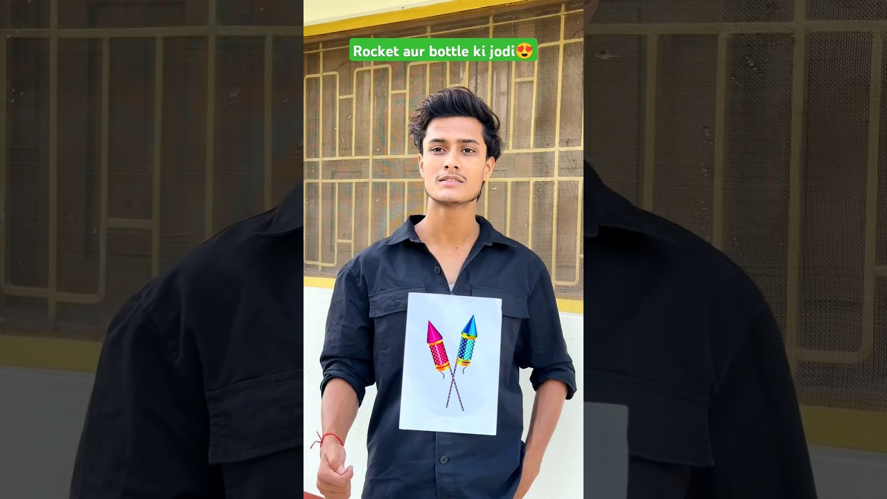 Rocket aur bottle ki jodi | 
