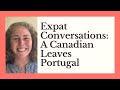 Expat Conversations 07: Keeping Your (Canadian) Expat Kids Rooted -- a Canadian leaves Portugal