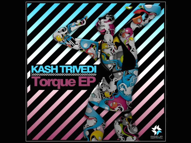 Kash Trivedi Torque Original Club Mix adlı videoyu YouTube'da izle Kash Trivedi Torque Original Club Mix adlı videoyu YouTube'da izle
