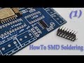 كيفية لحام قطع الكترونية (SMD) باستخدام مكواة اللحام العادية HowTo SMD Soldering