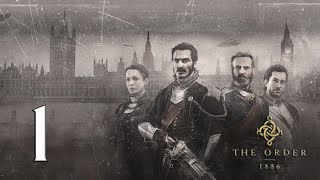 The Order: 1886 [PS5] - Capitulo 1 | [Walkthrough]