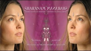 Twameva - Sudha & Maneesh de Moor - Sharanam - Sacred Chants of Devotion (2006)