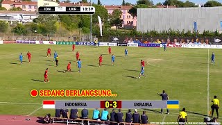 🔴 LIVE SEDANG BERLANGSUNG ▪ TIMNAS INDONESIA U20 VS UKRAINA ▪ TOULON CUP 2024 ▪ Ilustrasi & Prediksi
