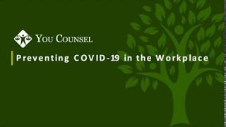 Preventing COVID-19 in the Workplace