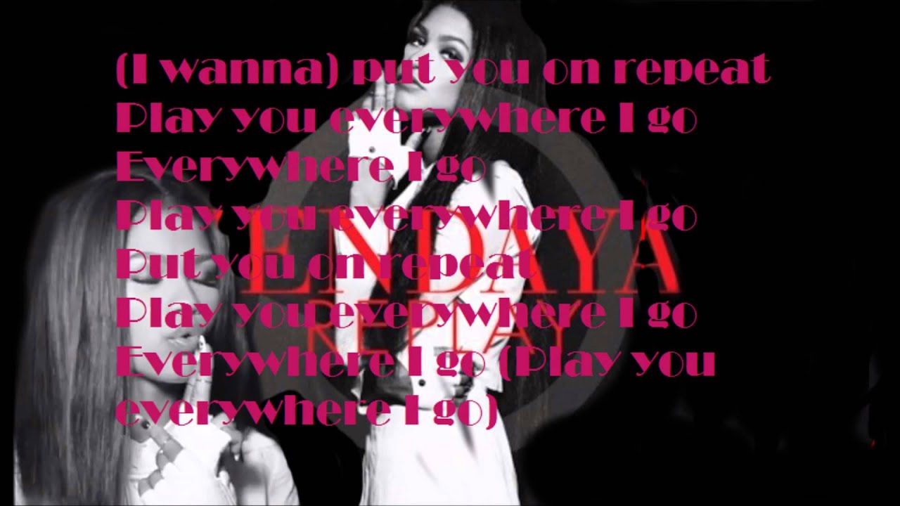 Replay-Zendaya lyrics - YouTube