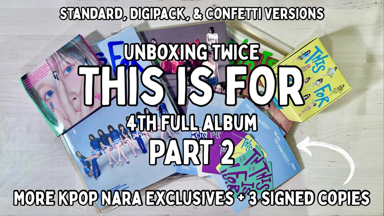 Unboxing TWICE 'THIS IS FOR' Part 2 [SIGNED COPIES] - YouTube