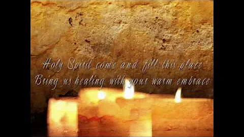 Holy Spirit Come and Fill this Place