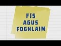 Fís agus Foghlaim - Físeán 36 - An Modh Coinníollach Na Briathra Neamhrialta