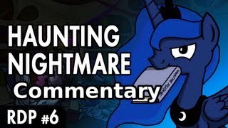 Haunting Nightmare Commentary