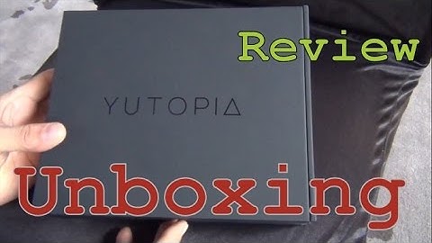 Yu yutopia Unboxing and Hands On | Quick overview