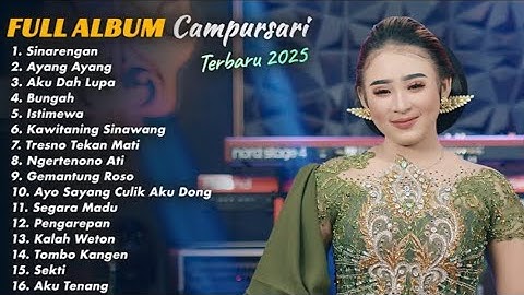 FULL ALBUM CAMPURSARI LAGU TERBARU TRENDING 2025 NIKEN SALINDRY - SINARENGAN - AYANG AYANG