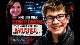Her Job Was Security Cameras. The Night Her Son Vanished, There Was No Footage.