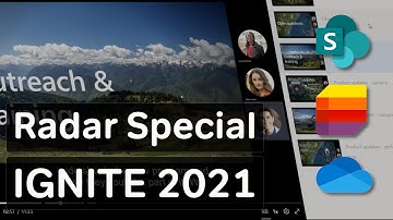 Roadmap Radar Special - Ignite 2021 | Microsoft SharePoint, OneDrive and Lists