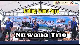 NIRWANA TRIO - Tading Nama Au