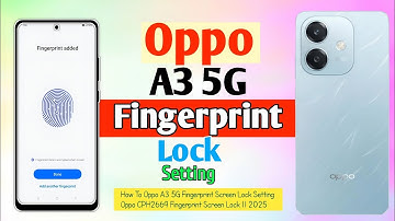 How To Oppo A3 5G Fingerprint Screen Lock Setting || Oppo CPH2669 Fingerprint Screen Lock || 2025