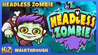 [Kizi Games] Headless Zombie → Walkthrough screenshot 5