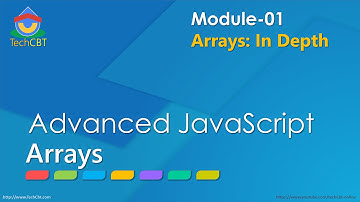 Advanced JavaScript - Module 01 - Part 01 - Introduction to Arrays