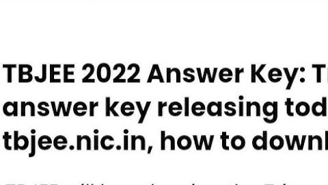 TBJEE 2022 ANSWERS KEY RELEASED,HOW TO DOWNLOAD,LATEST NEWS TRIPURA JEE RESULT RELEASED,CUTOFF OUT
