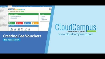 Creating Fee Vouchers in Cloud Campus ERP.
