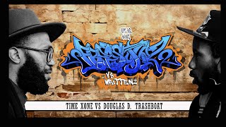 T.U.M Presents Freestyles vs Writtens: Time Xone vs. Douglas D. Trashboat