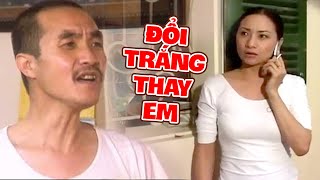 Hài Quốc Quân - Đổi trắng thay em | Phim Hài Xưa Hay Nhất | Gala Cười