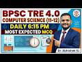 BPSC TRE 4.0 | Computer Science Most Important Questions | Daily Set #7 | By #abhisheksir