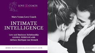Mars Venus INTIMATE INTELLIGENCE Love Business Relationship GLOBAL MASTERCLASS on 19th January 23