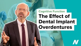Dental Implant Overdentures and Cognitive Function