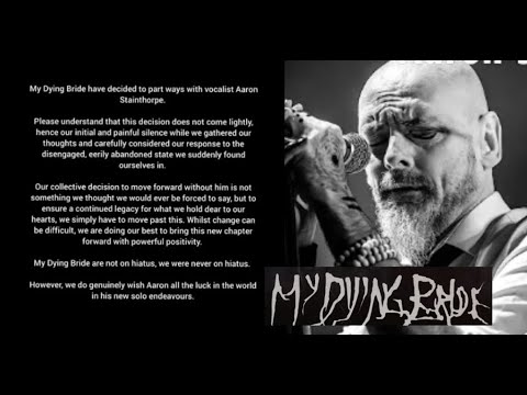 My Dying Bride and vocalist Aaron Stainthorpe have parted ways