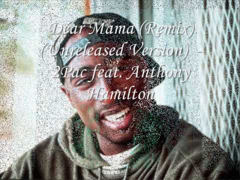 Dear Mama Anthony Hamilton 52