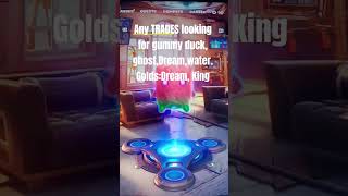 Any trades? #fortnite #gummy #zeropoint #Galaxy #fortnitesprites