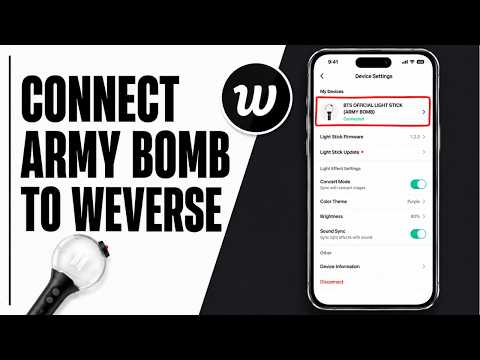 How To Connect Army Bomb To Weverse (2026) | BTS Light Stick Sync Guide  Weverse App