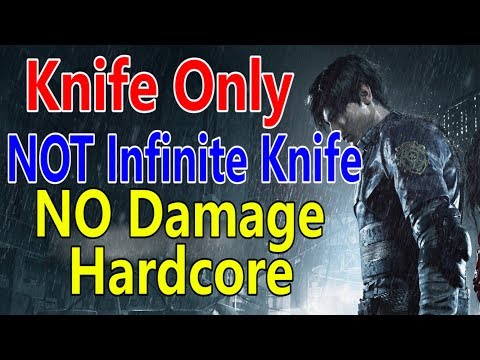 Resident Evil 2 Remake - Knife Only No Damage(Hardcore, NOT infinite knife)