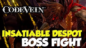 Code Vein Insatiable Despot Boss Fight