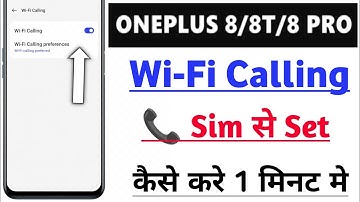 OnePlus 8, 8T, 8 Pro Me Wi-Fi Calling Sim Se On Kaise Kre | How To On Wi-Fi Calling On Sim Calling