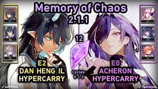 E2 DHIL \& E0 Acheron Teams!!! | Memory of Chaos 2.1.1 (Stage 12 - 2 Cycles) | Honkai Star Rail