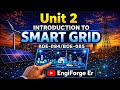 Unit-2 Smart Grid One Shot|Final Year 8th sem. Common subject one shot #btech​#engineering #aktu 
