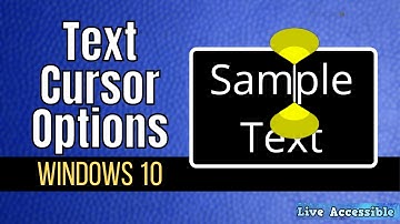 Make your text cursor easier to see | Text Cursor Indicator and Thickness Options for Windows 10