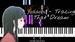 Yoasobi  Ano Yume Wo Nazotte tracing That Dream Short Ver piano Tutorial synthesia