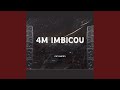 4M IMBICOU (feat. Ig4mm)