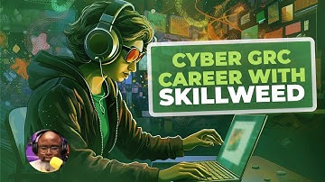 Opportunity to Become a Cyber GRC Professional with Skillweed | Best Cyber Security Training in 2024