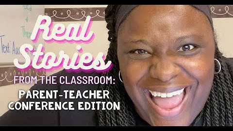 The Craziest Stories From Parent-Teacher Conferences