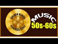 Greatest Hits Golden Oldies Songs 50s &amp; 60s Playlist - Oldies But Goodies Songs of the 1950s 1960s