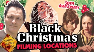 Black Christmas (1974) 50th Anniversary Filming Locations - Horror's Hallowed Grounds - Then and Now