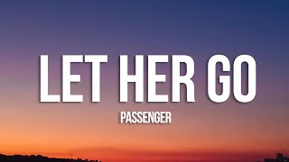 Video thumbnail of "Passenger - Let Her Go (Lyrics)"