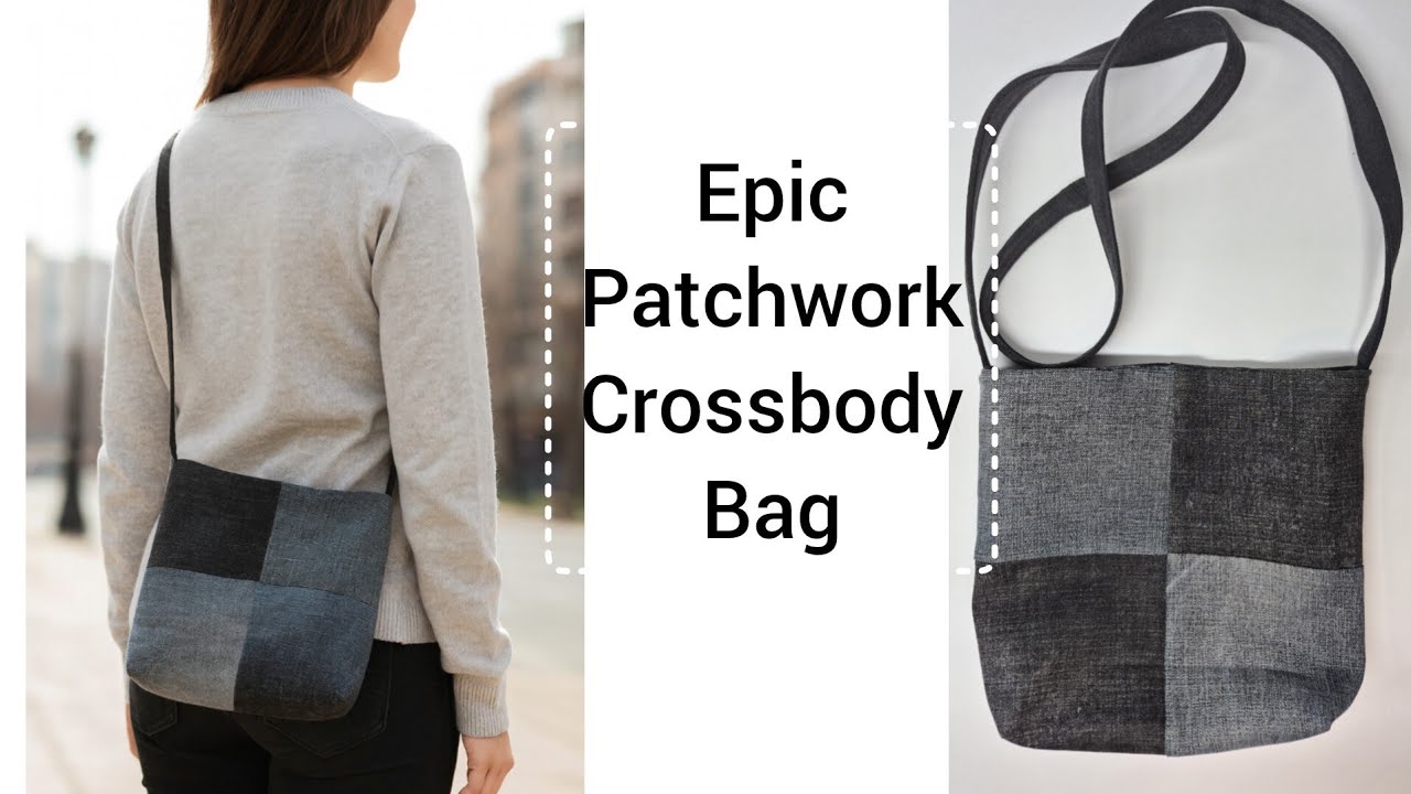 Upcycled Patchwork Crossbody Bag from Old Clothes | Easy Sewing