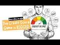 The Credit Score Game is RIGGED Here's How to Win