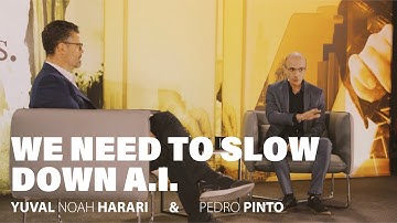 We need more time to understand A.I. before it understands us | Yuval Noah Harari & Pedro Pinto