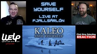 KALEO - Save Yourself FIRST TIME LISTENING | REACTION